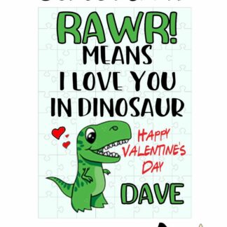 Valentine Puzzle - RAWR Means I love You in Dinosaur with Custom Name