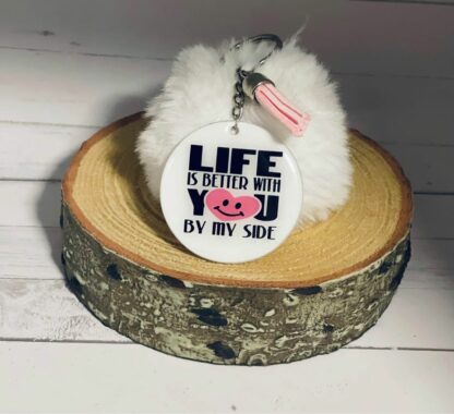Valentine Keychain - Life is Better with You