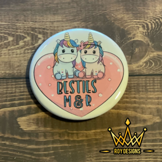 Custom 2" Bestie/BFF Pinback Button