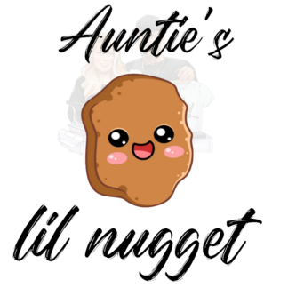 Auntie's Little Nugget PNG
